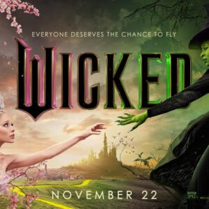 OPENING NIGHT SPECIAL SCREENING – Wicked: For Good