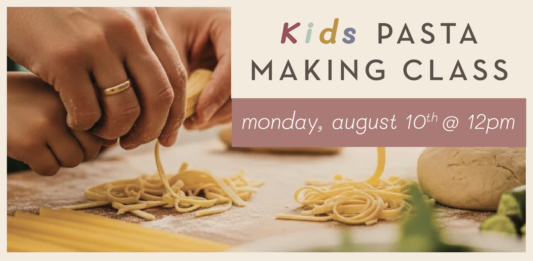 Kids Pasta Making Class